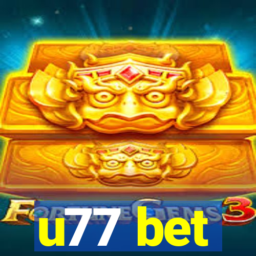 u77 bet